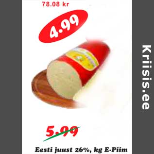 Allahindlus - Eesti juust 26%, kg E-Piim
