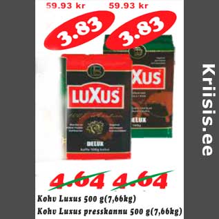 Allahindlus - Kohv Luxus 500g,Kohv Luxus presskannu 500g