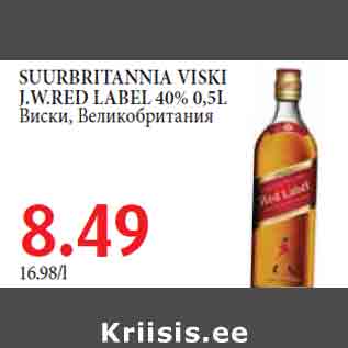 Allahindlus - SUURBRITANNIA VISKI J.W.RED LABEL 40% 0,5L