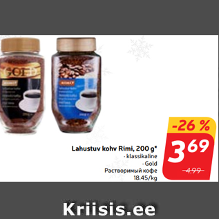 Allahindlus - Lahustuv kohv Rimi, 200 g*
