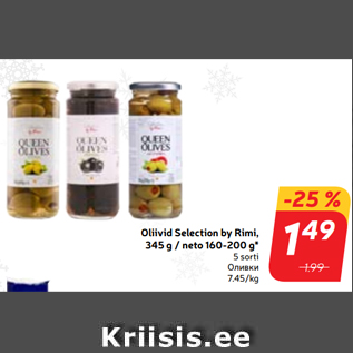 Allahindlus - Oliivid Selection by Rimi, 345 g / neto 160-200 g*