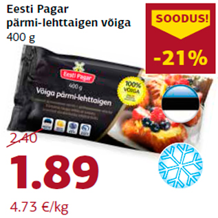 Allahindlus - Eesti Pagar pärmi-lehttaigen võiga 400 g