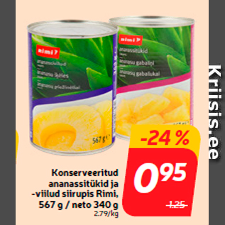 Скидка - Консервированные кусочки ананаса и ломтики в сиропе Rimi, 567 г / 340 г нетто
