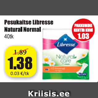 Allahindlus - Pesukaitse Libresse Natural Normal 40 tk