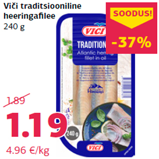 Allahindlus - Viči traditsiooniline heeringafilee 240 g