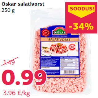 Allahindlus - Oskar salativorst 250 g