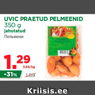 Allahindlus - UVIC PRAETUD PELMEENID