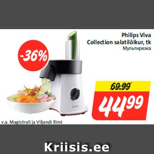 Allahindlus - Philips Viva Collection salatilõikur, tk