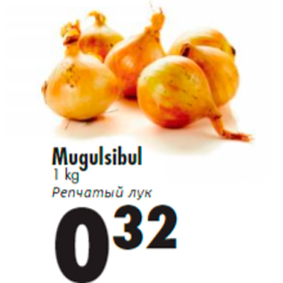 Allahindlus - Mugulsibul 1 kg