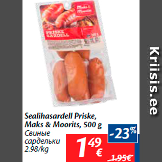 Allahindlus - Sealihasardell Priske, Maks & Moorits, 500 g