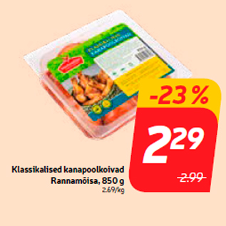 Allahindlus - Klassikalised kanapoolkoivad Rannamõisa, 850 g