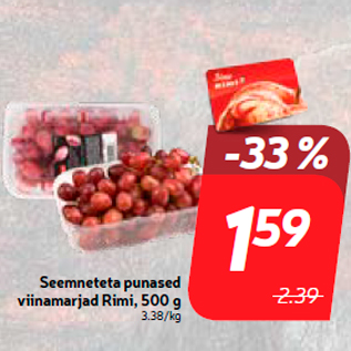 Allahindlus - Seemneteta punased viinamarjad Rimi, 500 g