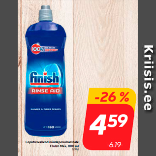 Allahindlus - Loputusvahend nõudepesumasinale Finish Max, 800 ml