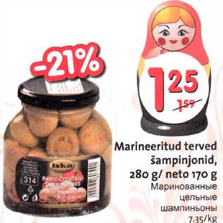 Allahindlus - Marineeritud terved šampinjonid, 280 g/neto 170 g