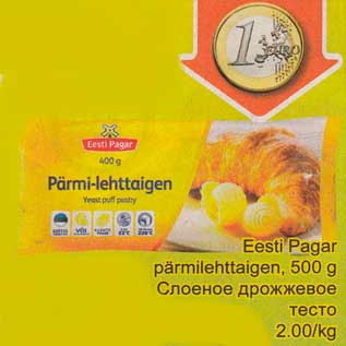 Allahindlus - Eesti Pagar pärmilehttaigen, 500 g