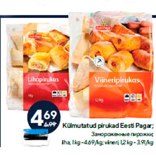 Allahindlus - Külmutatud pirukad Eesti Pagar