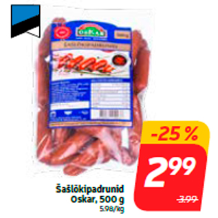 Allahindlus - Šašlõkipadrunid Oskar, 500 g