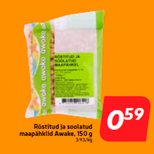 Allahindlus - Röstitud ja soolatud maapähklid Awake, 150 g