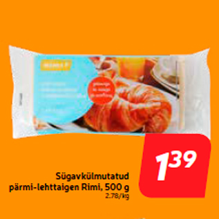 Allahindlus - Sügavkülmutatud pärmi-lehttaigen Rimi, 500 g