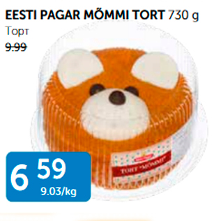 Allahindlus - EESTI PAGAR MÕNNI TORT 730 G