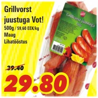 Allahindlus - Grillvorst juustuga Vot!