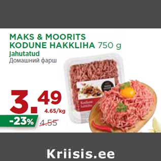 Allahindlus - MAKS & MOORITS KODUNE HAKKLIHA