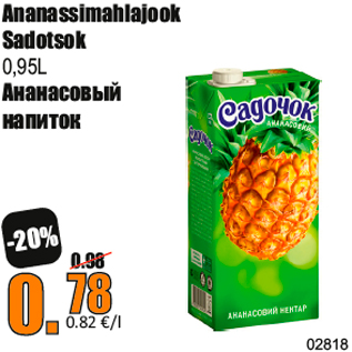 Allahindlus - Ananassimahlajook Sadotsok 0,95L