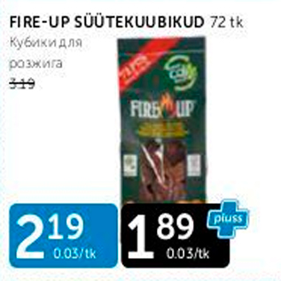 Allahindlus - FIRE-UP SÜÜTEKUUBIKUD 72 tk