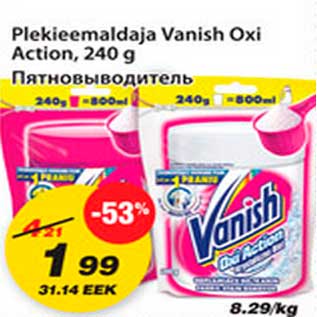 Allahindlus - Plekieemaldaja Vanish oxi Action