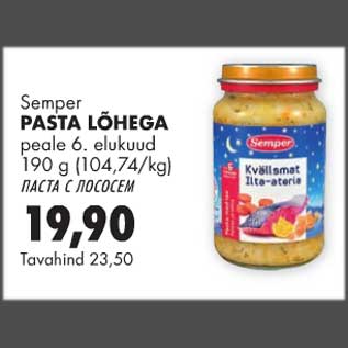 Allahindlus - Semper Pasta lõhega