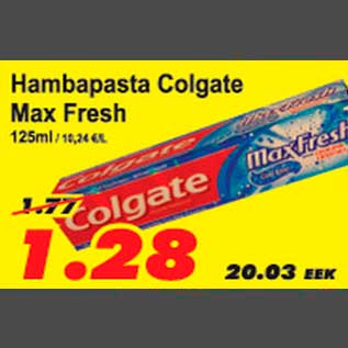 Allahindlus - Hambapasta Colgate Max Fresh