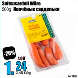 Allahindlus - Suitsusardell Wõro 500 g