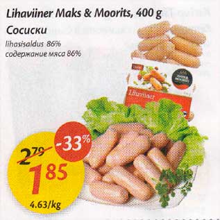 Allahindlus - Lihaviiner Maks & Mooits,400 g