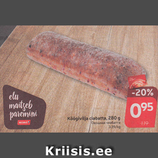 Allahindlus - Köögivilja ciabatta, 280 g