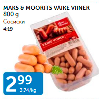 Allahindlus - MAKS&MOORITS VÄIKE VIINER 800 G