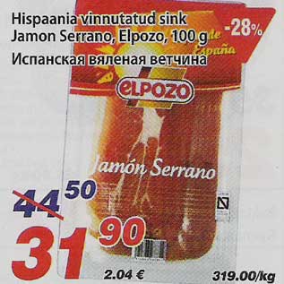 Allahindlus - Hispaania vinnutatud sink Jamon Serrano, Elpozo