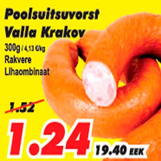 Allahindlus - Poolsuitsuvorst Valla Krakov Rakvere Lihakombinaat