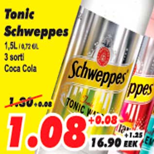 Allahindlus - Tonic Schweppes Coca-Cola