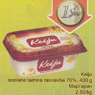 Allahindlus - Keiju soolane taimne rasvavõie 70%, 400 g