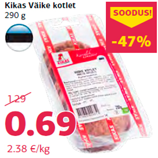 Allahindlus - Kikas Väike kotlet 290 g