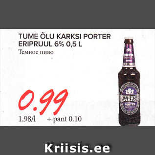 Allahindlus - TUME ÕLU KARKSI PORTER ERIPRUUL