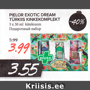 Allahindlus - PIELOR EXOTIC DREAM TÜRKIIS KINKEKOMPLEKT