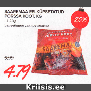 Allahindlus - SAAREMAA EELKÜPSETATUD PÖRSSA KOOT, KG ~1,2 KG