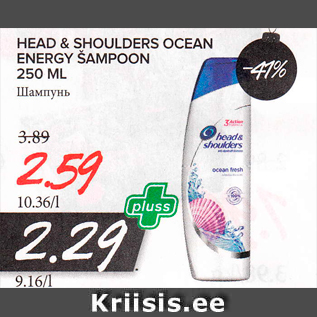 Allahindlus - HEAD & SHOULDERS OCEAN ENERGU ŠAMPOON 250 ML