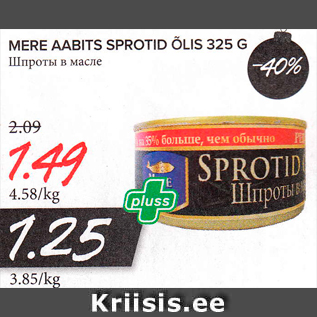 Allahindlus - MERE AABITS SPROTID ÕLIS 325 G