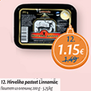 Allahindlus - Hirveliha pasteet Linnamäe, 200 g