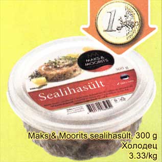 Allahindlus - Maks & Moorits sealihasült, 300 g