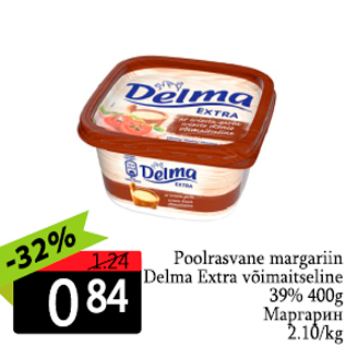 Allahindlus - Poolrasvane margariin Delma Extra võimaitseline