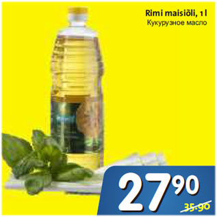 Allahindlus - Rimi maisiõli, 1 L