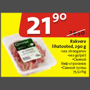 Allahindlus - Rakvere lihatooted, 290 g sea strooganov sea guljašš